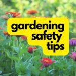 Gardening Safety Tips
