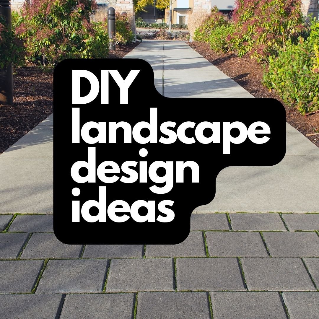 DIY landscape design ideas