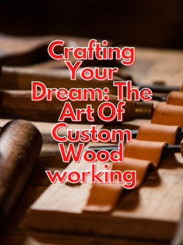 Custom Woodworking